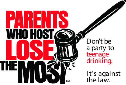 Parents Who Host, Lose The Most: Don’t be a party to teenage drinking