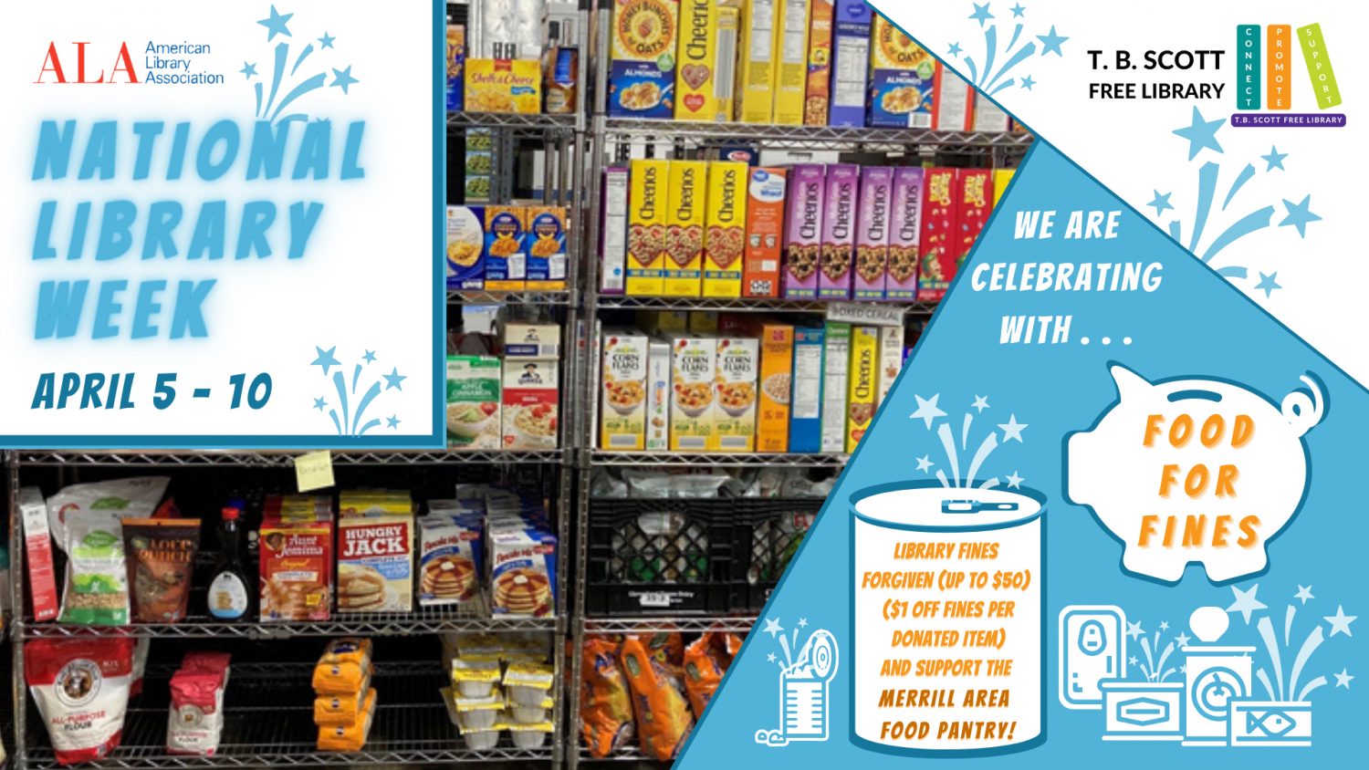 Food for Fines in celebration of National Library Week: April 4-10